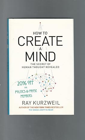 How to Create a Mind: The Secret of Human Thought Revealed book cover