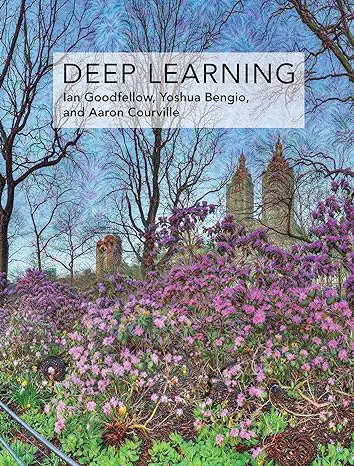 Deep Learning by Ian Goodfellow, Yoshua Bengio, and Aaron Courville book cover