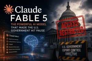 claude-fable-5-ai-capabilities-us-government-decision